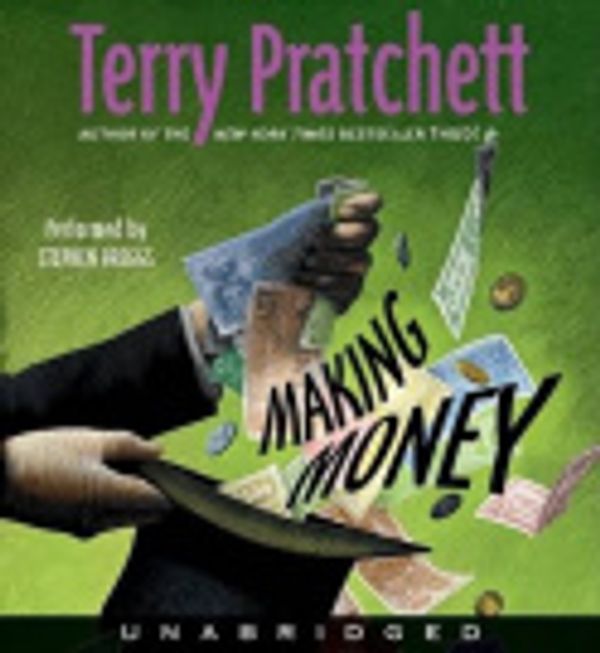 Cover Art for 9780061554445, Making Money by Terry Pratchett, Stephen Briggs, Terry Pratchett