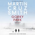 Cover Art for 9781471182990, Gorky Park by Martin Cruz Smith