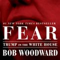 Cover Art for 9781501175527, Fear by Bob Woodward