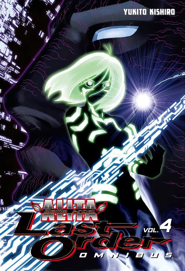 Cover Art for 9781682332566, Battle Angel Alita: Last Order Omnibus by Yukito Kishiro