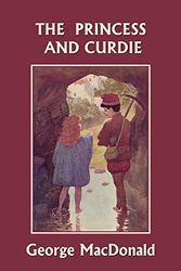 Cover Art for 9781599152516, The Princess and Curdie (Yesterday's Classics) by George MacDonald