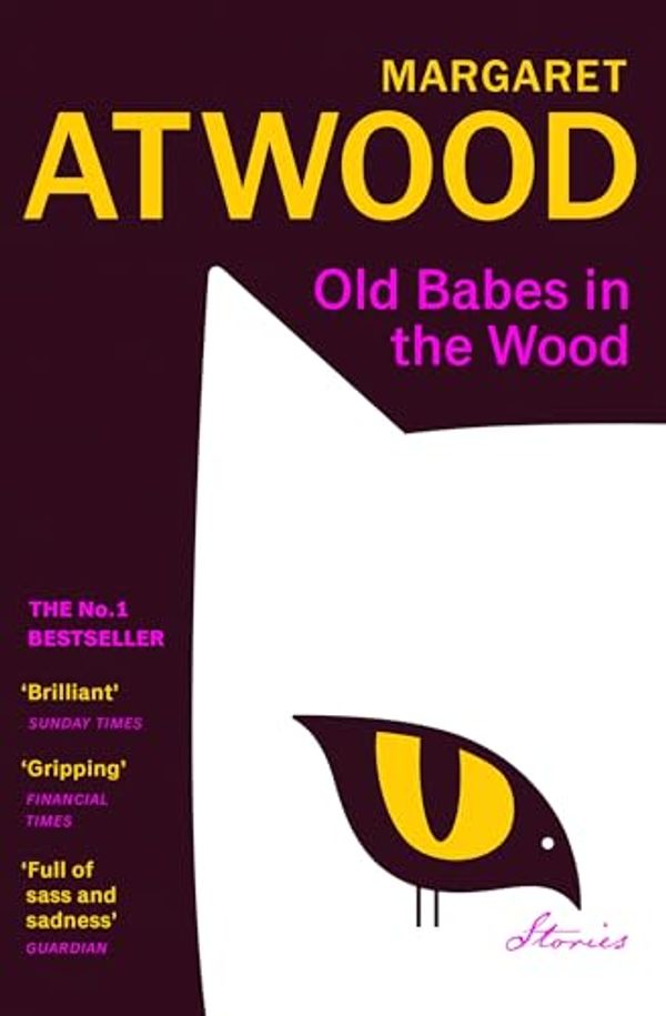 Cover Art for B0B5CYXWQW, Old Babes in the Wood by Margaret Atwood