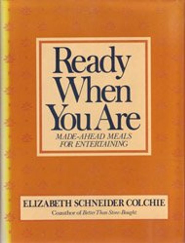 Cover Art for 9780517543672, Ready When You Are by Elizabeth Schneider