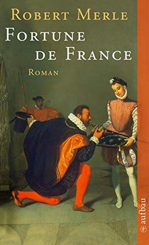 Cover Art for 9783746612133, Fortune de France by Robert Merle
