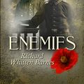 Cover Art for 9781613092545, Enemies by Richard Whitten Barnes