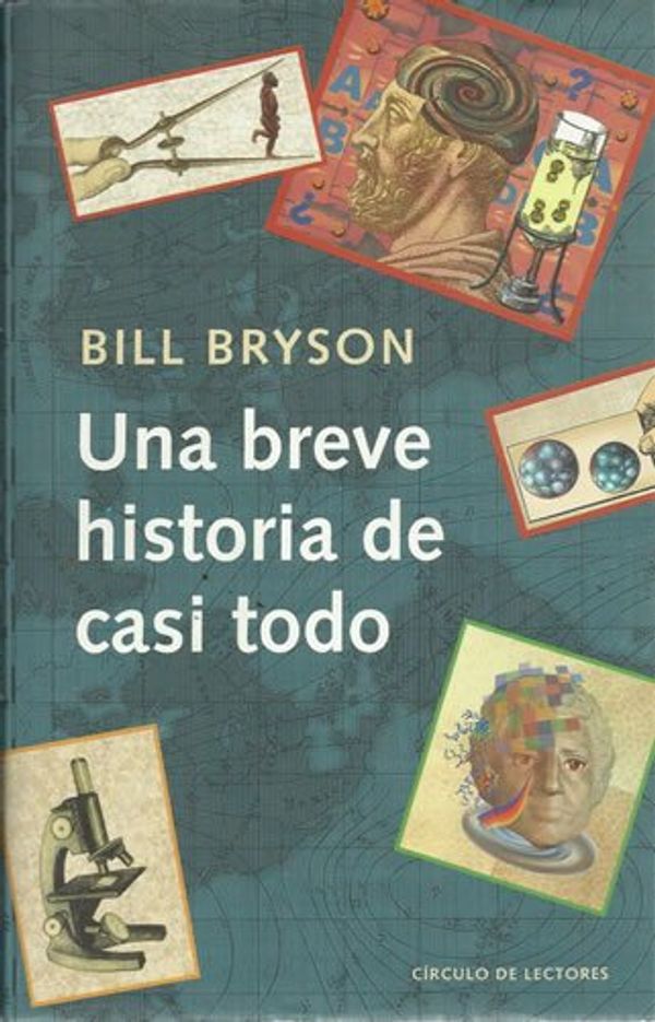 Cover Art for 9788467211054, Una breve historia de casi todo by Bill Bryson