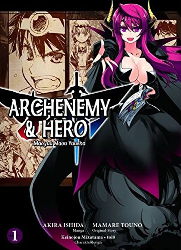 Cover Art for 9783862019458, Archenemy & Hero - Maoyuu Maou Yuusha by Akira Ishida