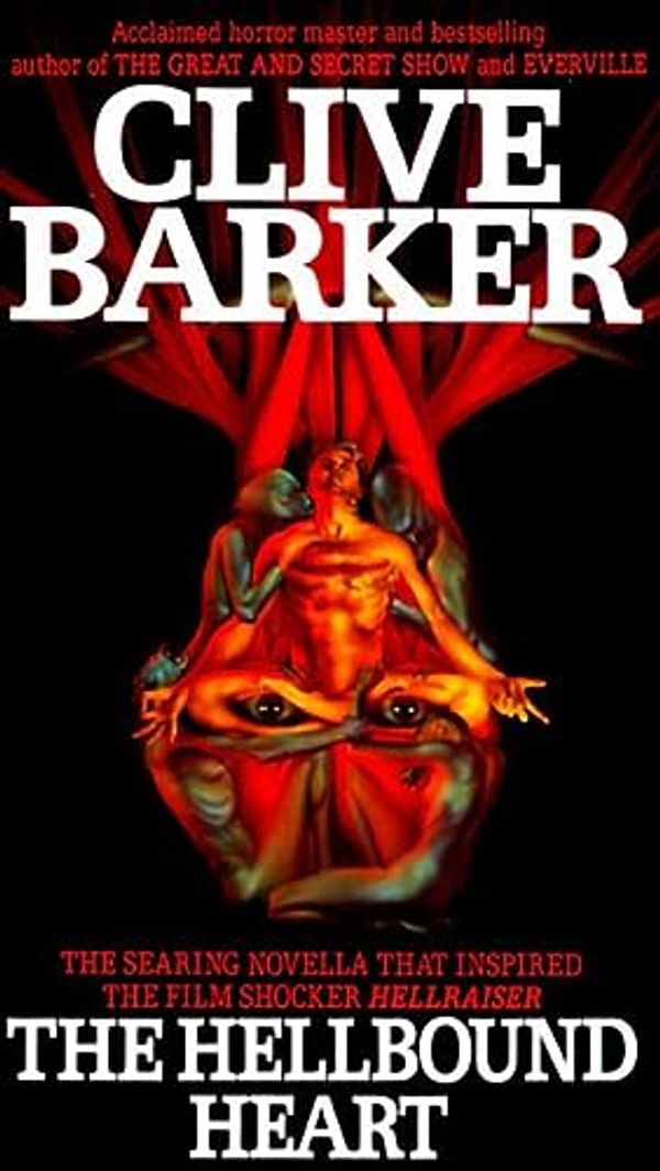 Cover Art for 9790060091803, The Hellbound Heart by By Clive Barker