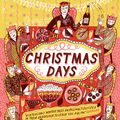 Cover Art for 9781473546950, Christmas Days: 12 stories and 12 recipes for 12 days by Jeanette Winterson