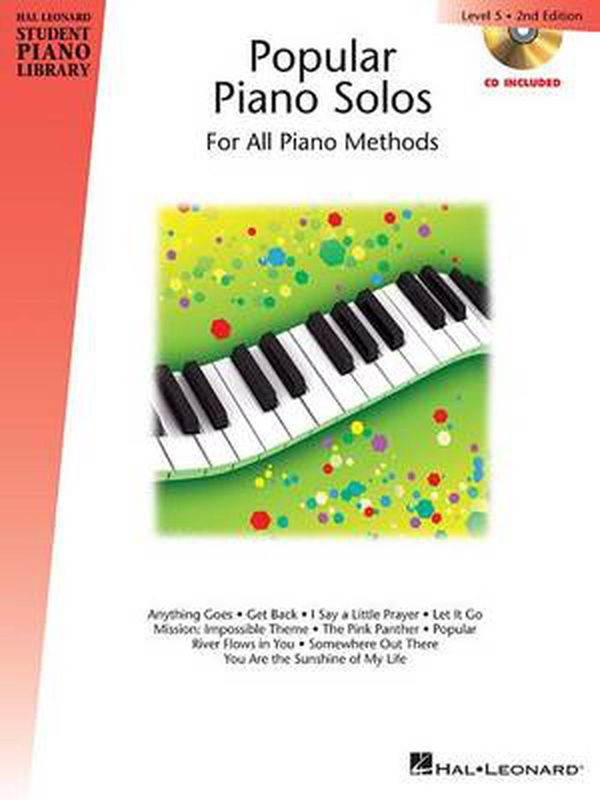 Cover Art for 9781480385443, Popular Piano Solos Level 5 (Hal Leonard Student Piano Library) by Phillip Keveren, Mona Rejino, Fred Kern