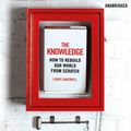 Cover Art for 9781473524101, The Knowledge by Lewis Dartnell, John Lee