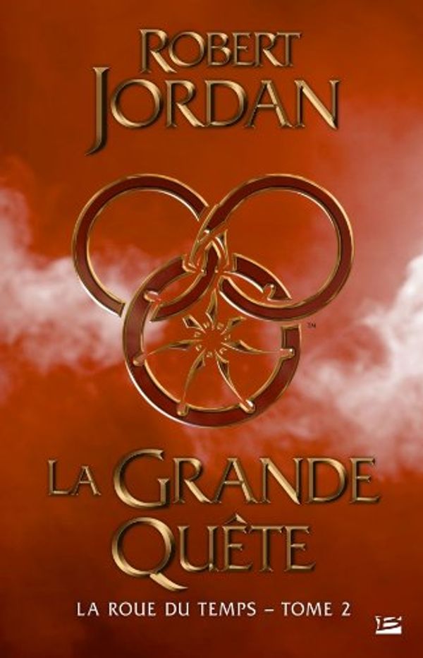 Cover Art for 9782352945574, La Roue du Temps T02 La Grande quête by Robert Jordan