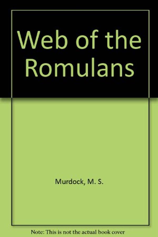 Cover Art for 9780839828334, Web of the Romulans by M. S. Murdock