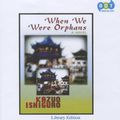 Cover Art for 9780736661768, When We Were Orphans by Kazuo Ishiguro