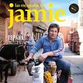 Cover Art for 9788498678406, Las escapadas de Jamie Oliver by Jamie Oliver