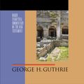 Cover Art for 9781441222978, 2 Corinthians (Baker Exegetical Commentary on the New Testament) by George H. Guthrie