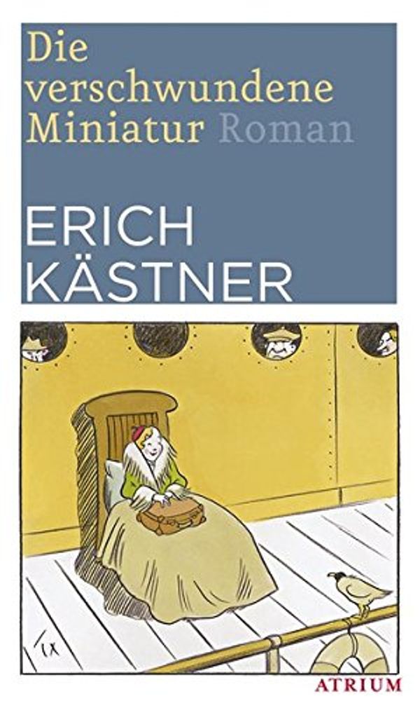 Cover Art for 9783038820024, Die verschwundene Miniatur by Kästner, Erich