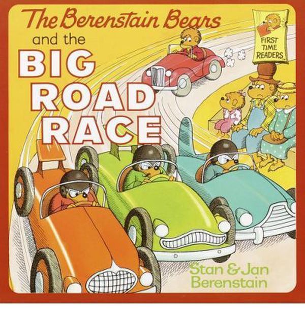 Cover Art for 9780812459791, The Berenstain Bears and the Big Road Race by Stan Berenstain, Jan Berenstain