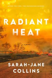 Cover Art for 9780593817292, Radiant Heat by Sarah-Jane Collins