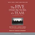 Cover Art for 9780739332573, The Five Dysfunctions of a Team by Patrick Lencioni