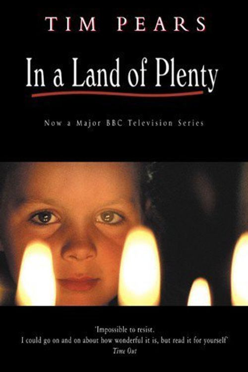 Cover Art for 9780552998611, In a Land of Plenty by Tim Pears