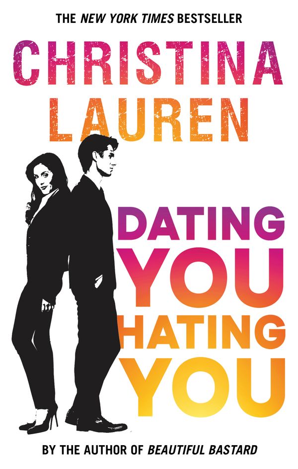 Cover Art for 9780349417523, Dating You, Hating You by Christina Lauren