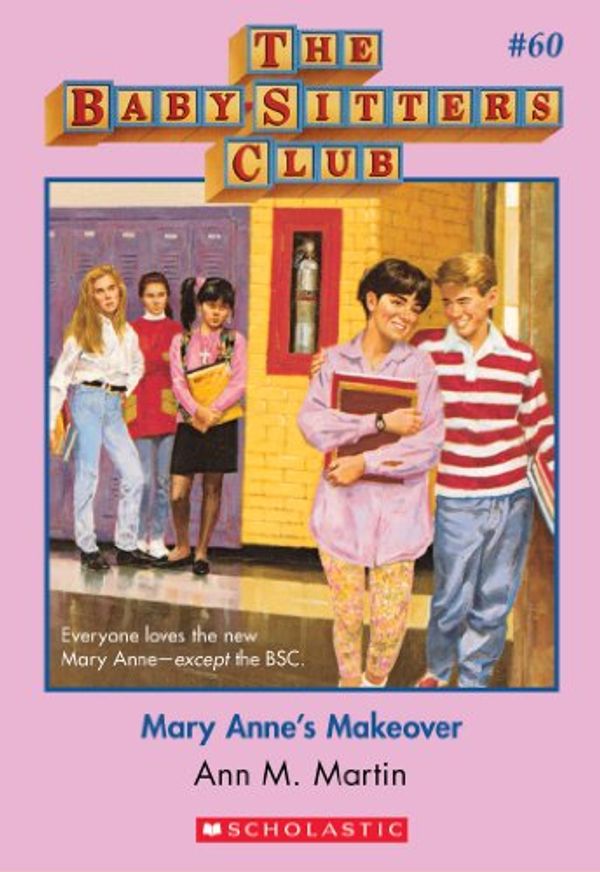 Cover Art for B00IK482N0, The Baby-Sitters Club #60: Mary Anne's Makeover by Ann M. Martin