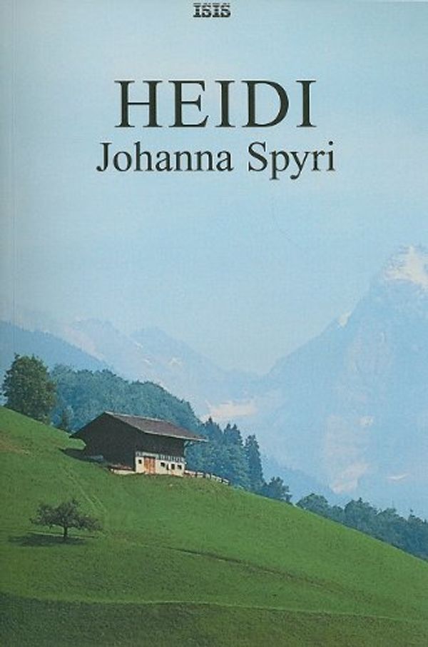 Cover Art for 9780753174609, Heidi by Johanna Spyri