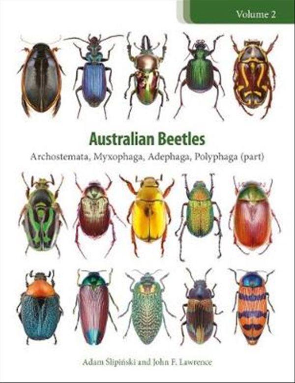Cover Art for 9780643097308, Australian Beetles by Adam Slipinski