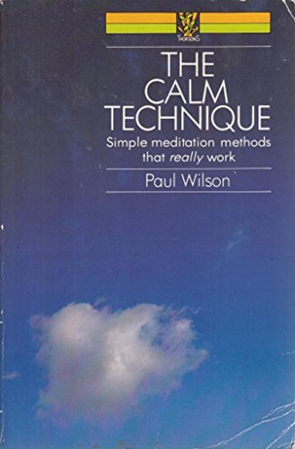 Cover Art for 9780722514689, The Little Book of Instant Calm by Paul Wilson