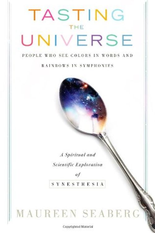 Cover Art for 9781601631596, Tasting the Universe by Maureen Seaberg