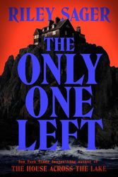 Cover Art for 9781399712347, The Only One Left by Riley Sager