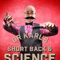 Cover Art for 9781743533345, Short Back & Science by Dr Karl Kruszelnicki