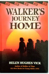 Cover Art for 9781571400000, Walker's Journey Home by Helen Hughes Vick