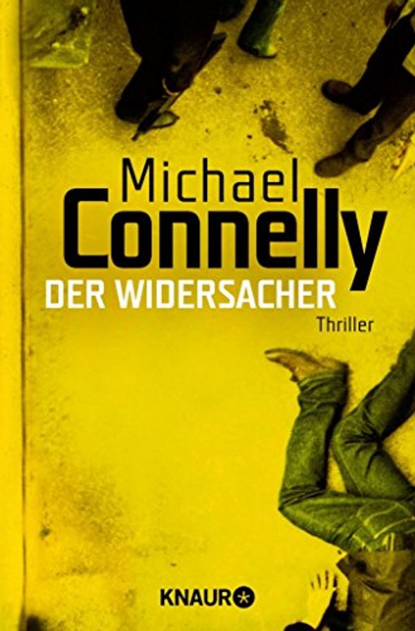 Cover Art for B072MW1WQV, Der Widersacher: Thriller (Die Harry-Bosch-Serie 15) (German Edition) by Michael Connelly
