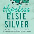 Cover Art for B0CC8ZQGPM, Hopeless by Elsie Silver