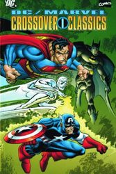 Cover Art for 9780857688255, The DC/Marvel Crossover Classics Omnibus: v. 1 by James Shooter