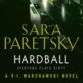 Cover Art for 9780340839164, Hardball: V.I. Warshawski 13 by Sara Paretsky