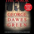 Cover Art for 9781600246708, The Juror by George Dawes Green