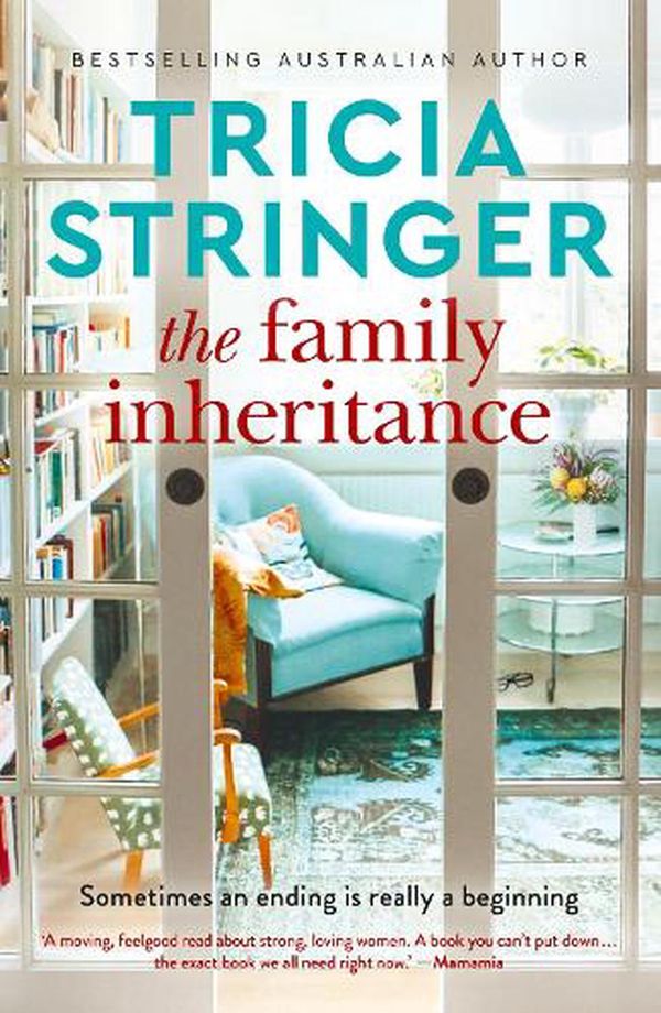 Cover Art for 9781867234630, The Family Inheritance by Tricia Stringer
