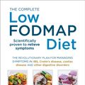 Cover Art for 9780091955359, The Complete Low-FODMAP Diet by Dr. Sue Shepherd, Dr. Peter Gibson