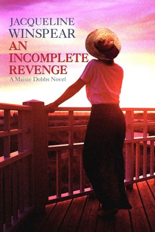 Cover Art for 9781602851269, An Incomplete Revenge by Jacqueline Winspear