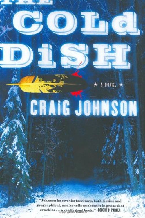 Cover Art for 9780670033690, The Cold Dish by Craig Johnson