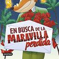 Cover Art for B00BPVR3M6, En busca de la maravilla perdida: Geronimo Stilton 2 (Spanish Edition) by Geronimo Stilton