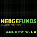 Cover Art for 9781400835812, Hedge Funds by Andrew W Lo