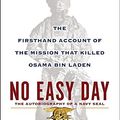 Cover Art for 9780525953722, No Easy Day by Mark Owen, Kevin Maurer