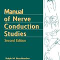 Cover Art for 9781888799941, Manual of Nerve Conduction Studies by Ralph M. Buschbacher