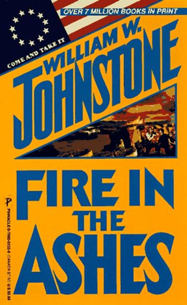 Cover Art for 9780786003358, Fire in the Ashes by William W Johnstone