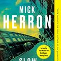 Cover Art for B08HY24MHP, Slow Horses (Deluxe Edition) (Slough House Book 1) by Mick Herron