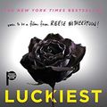 Cover Art for 9781501194894, Luckiest Girl Alive by Jessica Knoll